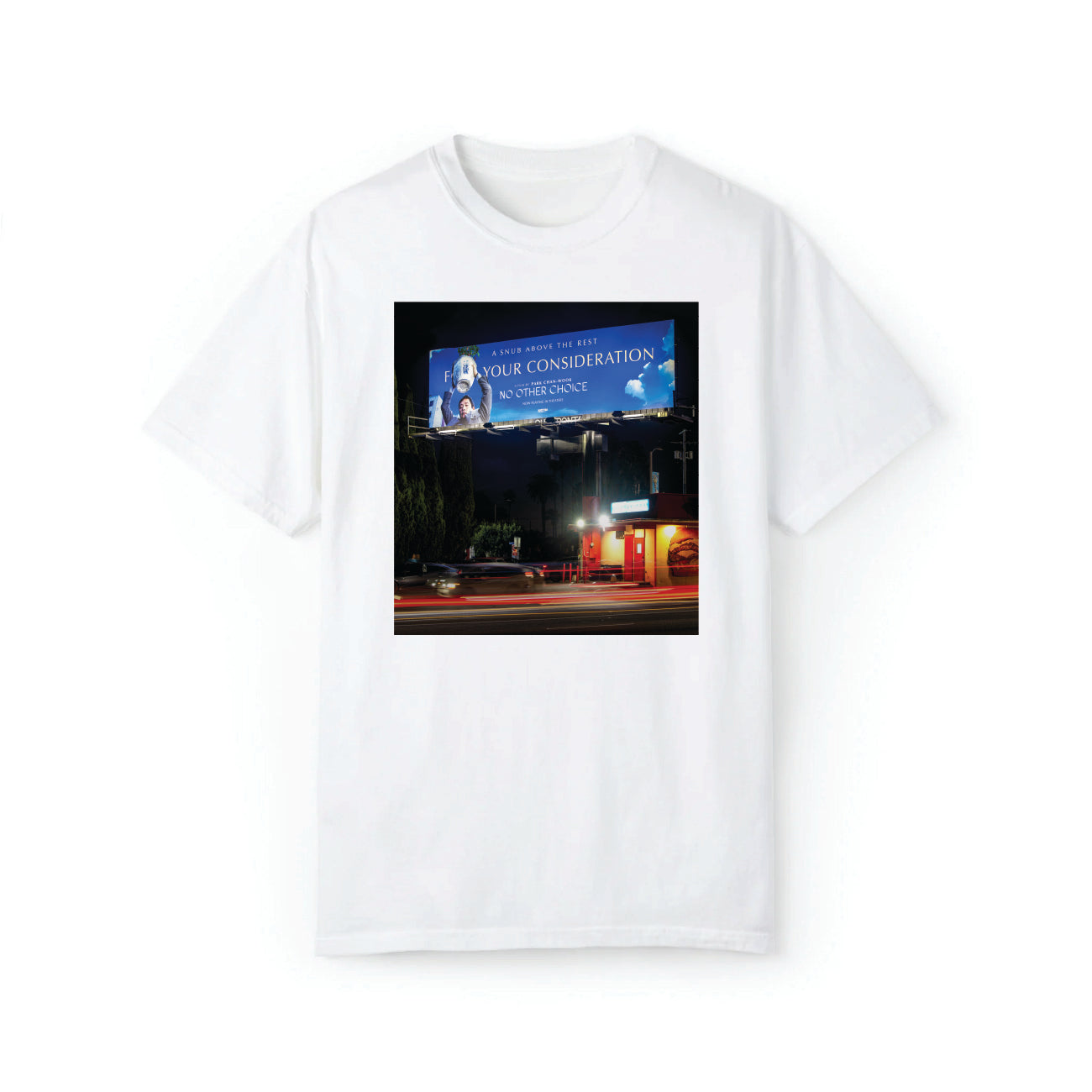 NO OTHER CHOICE FYC T-shirt